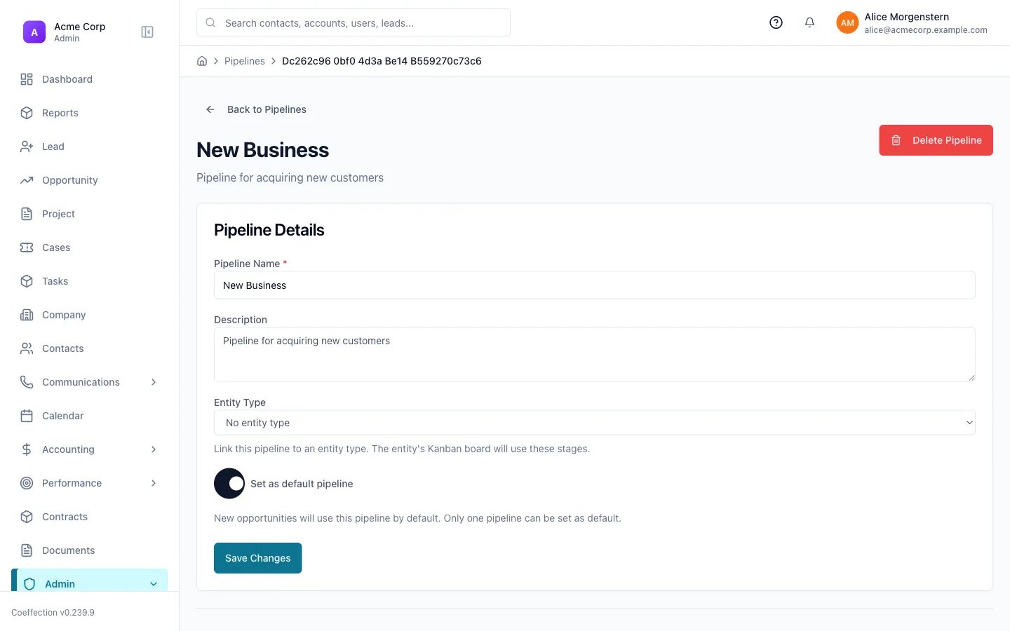 A pipeline's settings with an "Entity Type" selector — "Link this pipeline to an entity type. The entity's Kanban board will use these stages."